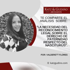 “La necesidad del reconocimiento legal sobre el derecho de paternidad respecto del nasciturus”.